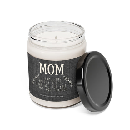 Better than Shit Scented Soy Candle, 9oz for Mom