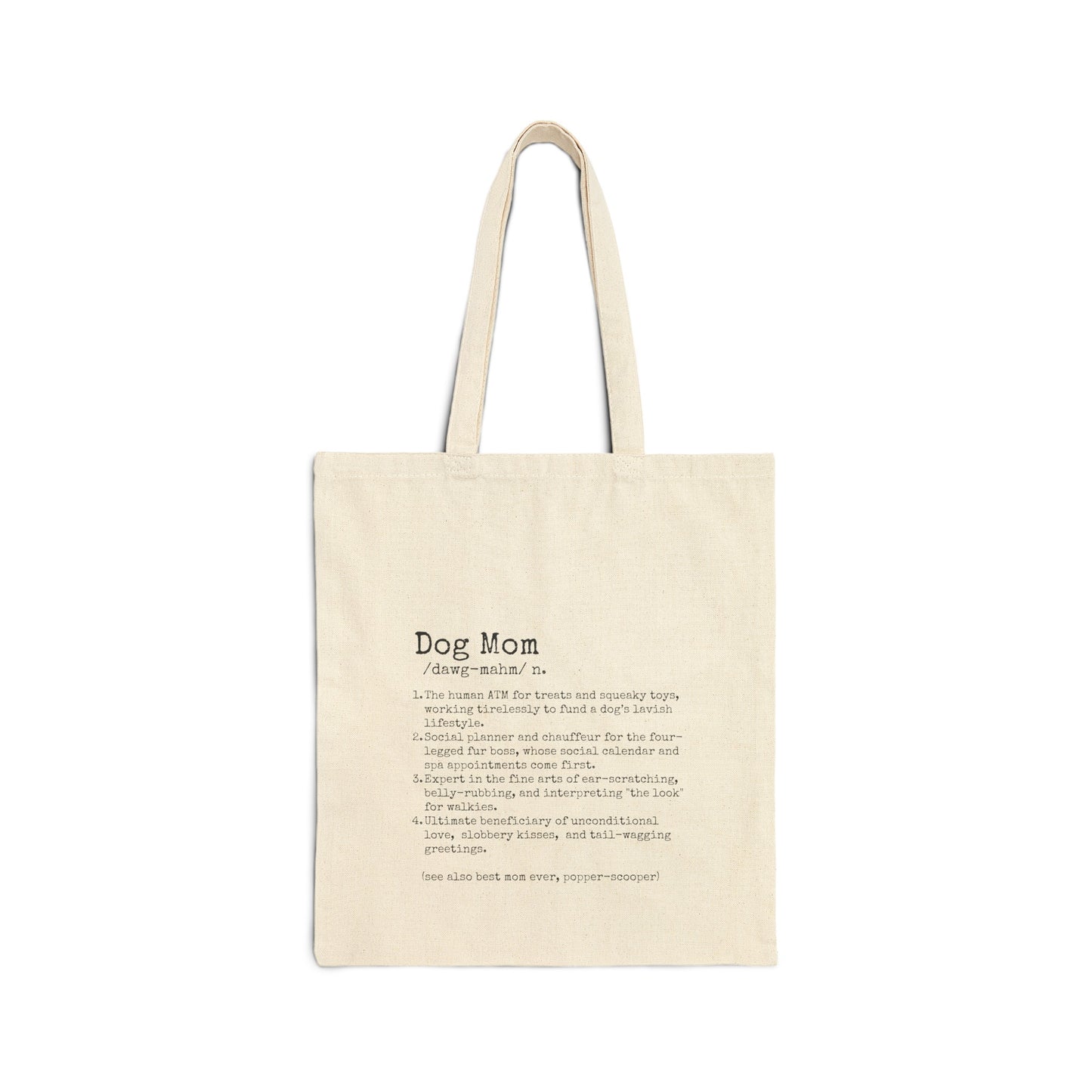 Dog Mom Cotton Canvas Tote Bag