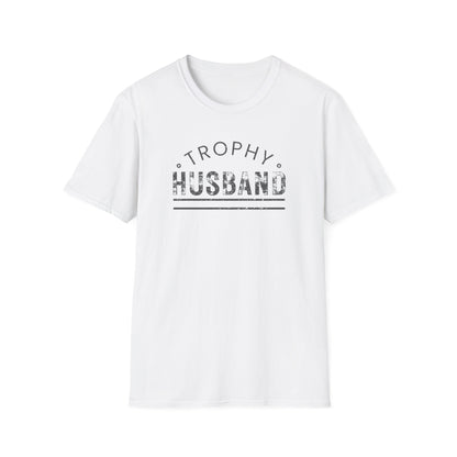 Trophy Husband Softstyle T-Shirt