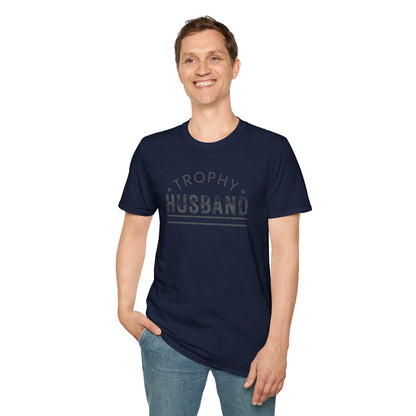 Trophy Husband Softstyle T-Shirt