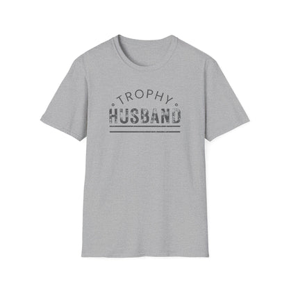 Trophy Husband Softstyle T-Shirt