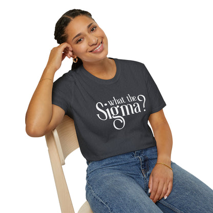 What the Sigma Softstyle T-Shirt Unisex