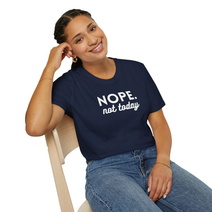 Nope. Not Today Softstyle T-Shirt