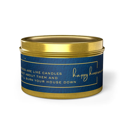 Happy Housewarming Candle Tin 4oz or 8oz