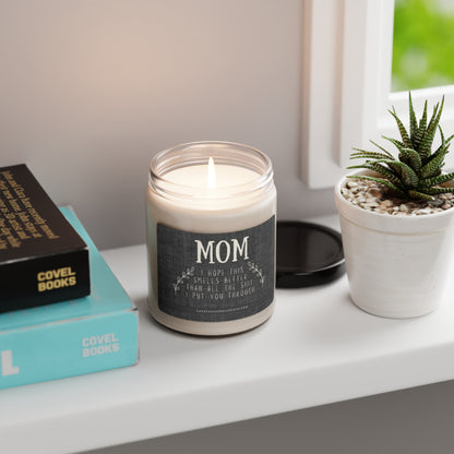 Better than Shit Scented Soy Candle, 9oz for Mom