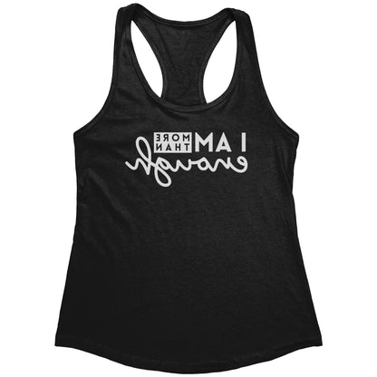 SELFIE CARE  I Am More Than Enough Racerback Tank