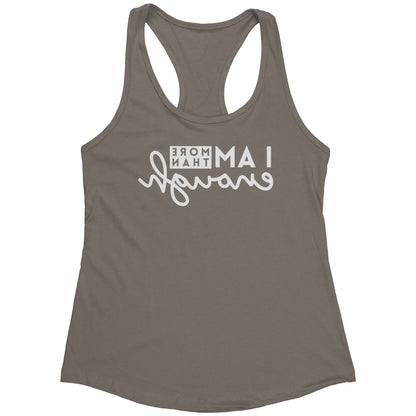 SELFIE CARE  I Am More Than Enough Racerback Tank